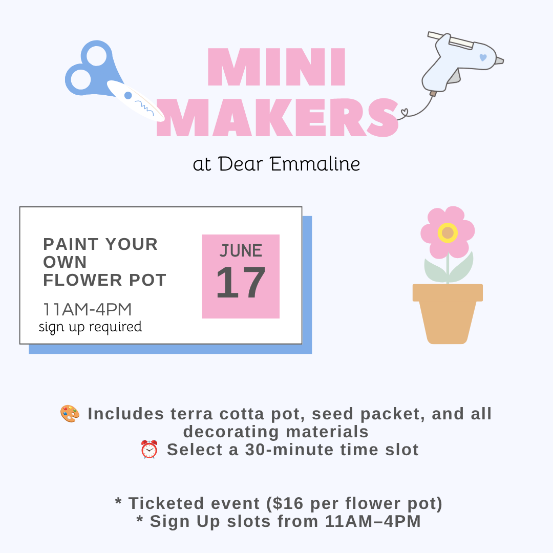 Dear Emmaline Mini Makers - Paint your Own Flower Pot