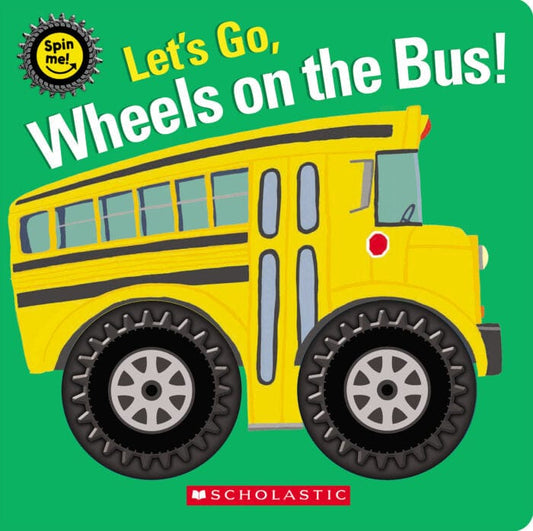 Let's Go Wheels on the Bus! Book