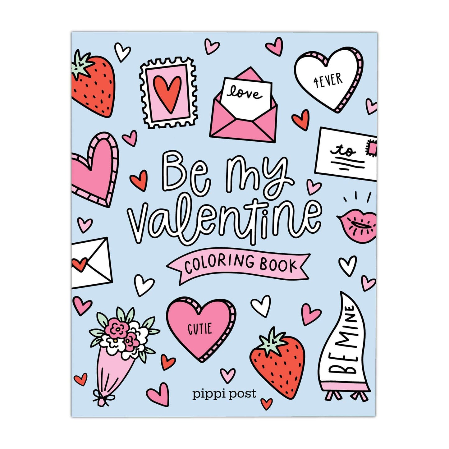 Be My Valentine Coloring Book