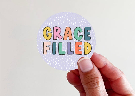 Grace Filled Vinyl Laptop/Water Bottle Sticker