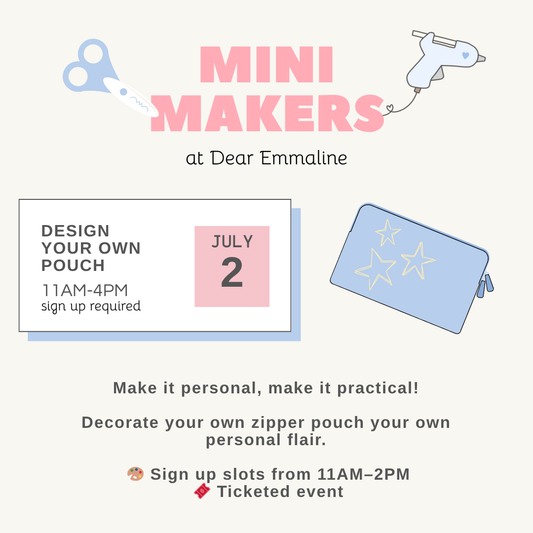 Dear Emmaline Mini Makers - Design your own Pouch