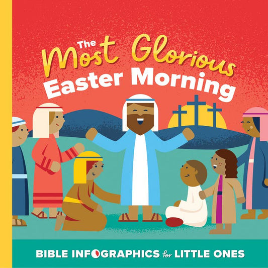 The Most Glorious Easter Morning Childrens Book