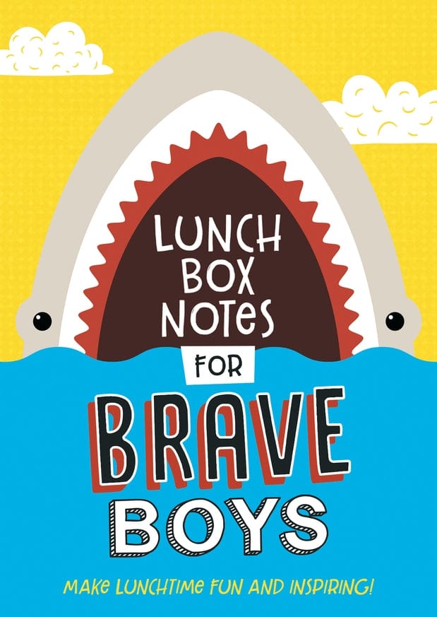 Lunchbox Notes for Brave Boys