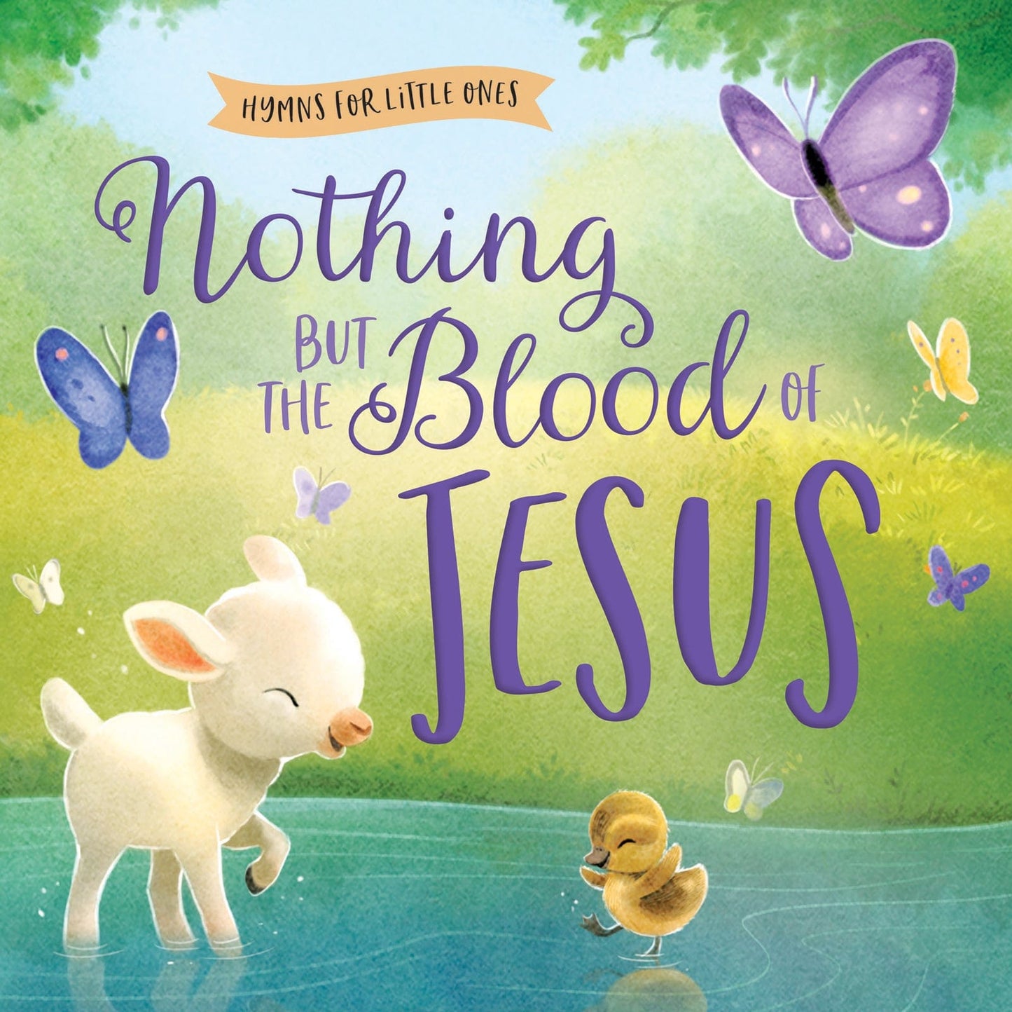 Nothing But the Blood of Jesus Board Book