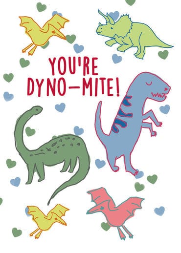 "DYNO-MITE" Valentines